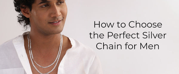 How to Choose the Perfect Silver Chain for Men: A Complete Buying Guide