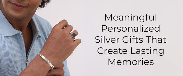 5 Meaningful Personalised Silver Gifts for Lasting Memories