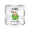 BIS Hallmarked Personalised New Born Baby Girl Silver Square Coin (999 purity)